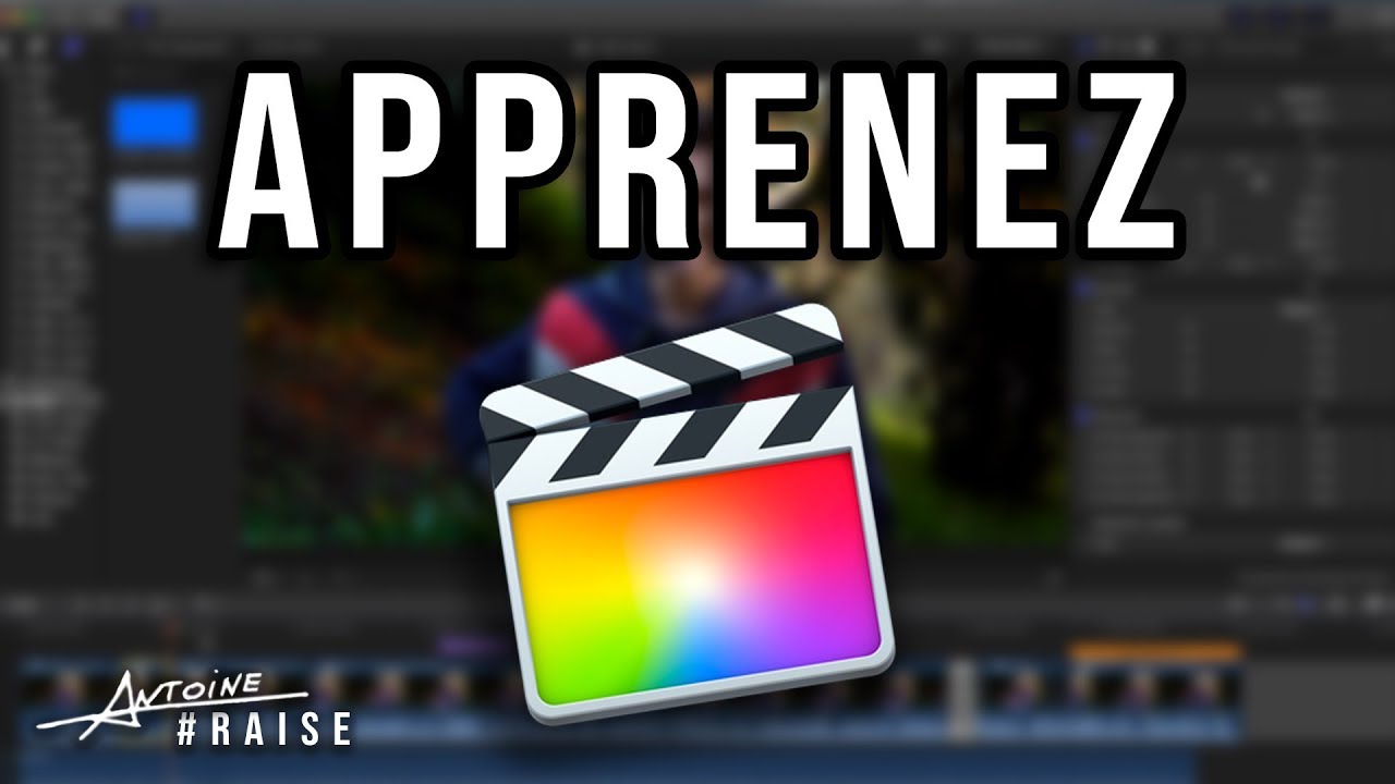 Tutoriel Final Cut Pro X :  Les Bases du Montage !