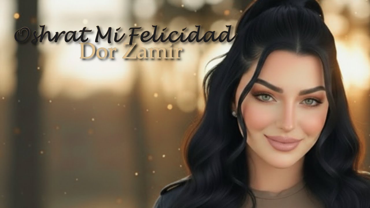 Dor Zamir - Mí Felicidad (Viral Latin Beat )