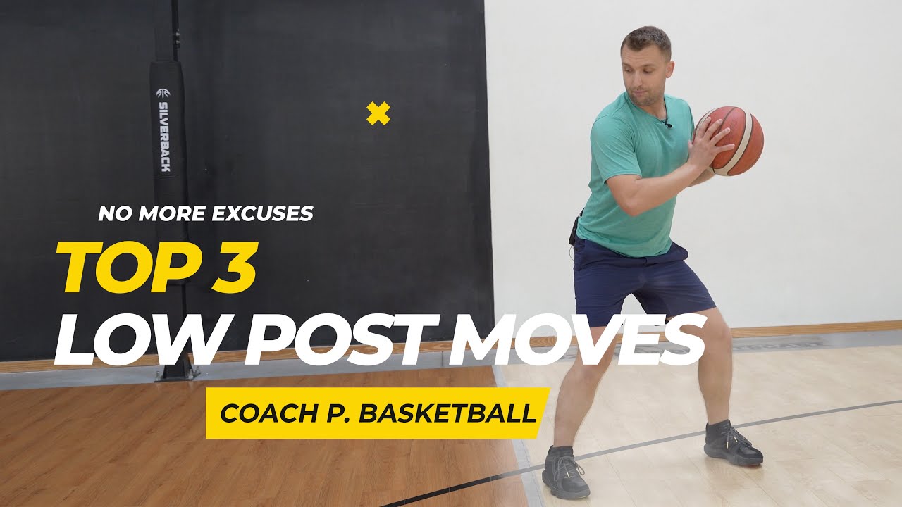 3 Must Have Low Post moves | Coach P. Basketball