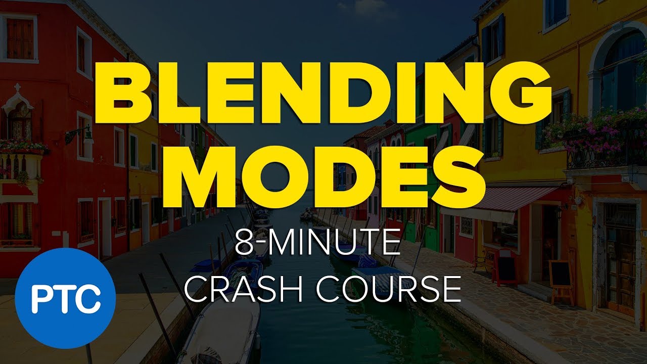 Photoshop BLENDING MODES - 8-Minute CRASH COURSE!