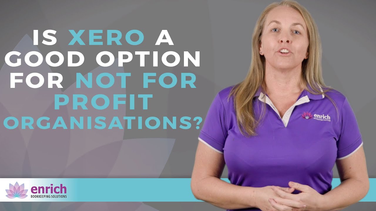 Reasons Why Not for Profit Organisations Should Use Xero for Bookkeeping