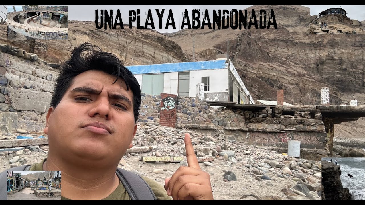 LA PLAYA HERRADURA ABANDONADA | CHORRILLOS