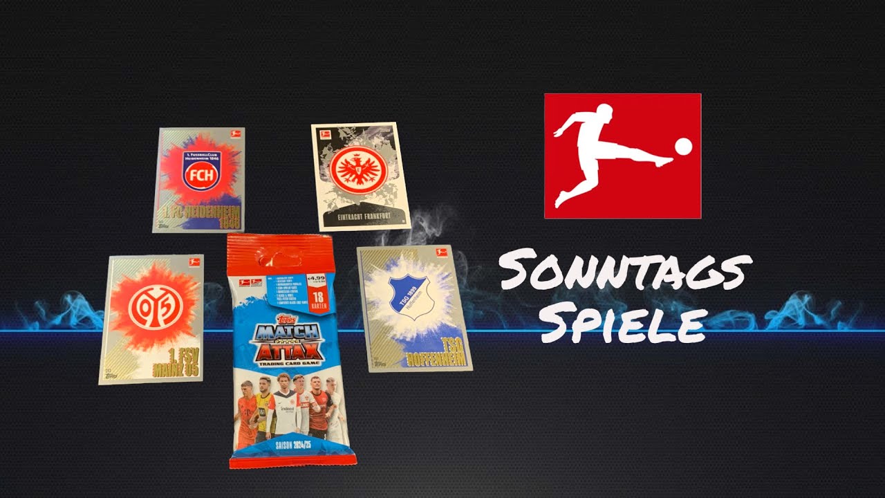 Topps Bundesliga Match Attax 24/25 SONNTAGS SPEILE DER 1 BUNDESLIGA 🎉💯
