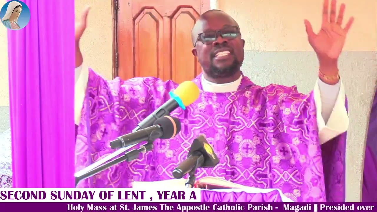 Refflection by Rev. Fr. Ongaki || Sunday, March 1st 2026 || Magadi Parish ||