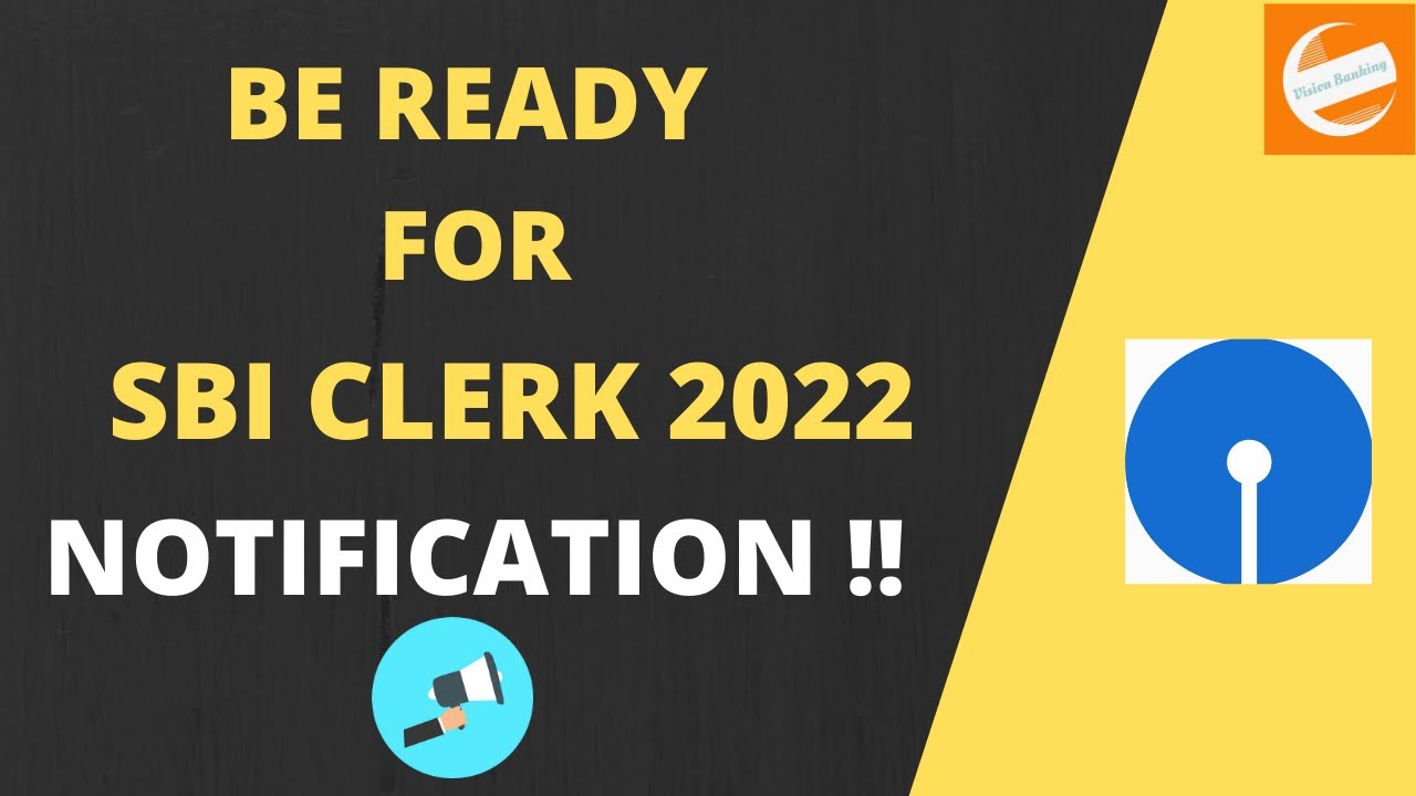 About SBI CLERK 2022 Notification | SBI CLERK 2022 exam dates | #SBIJA