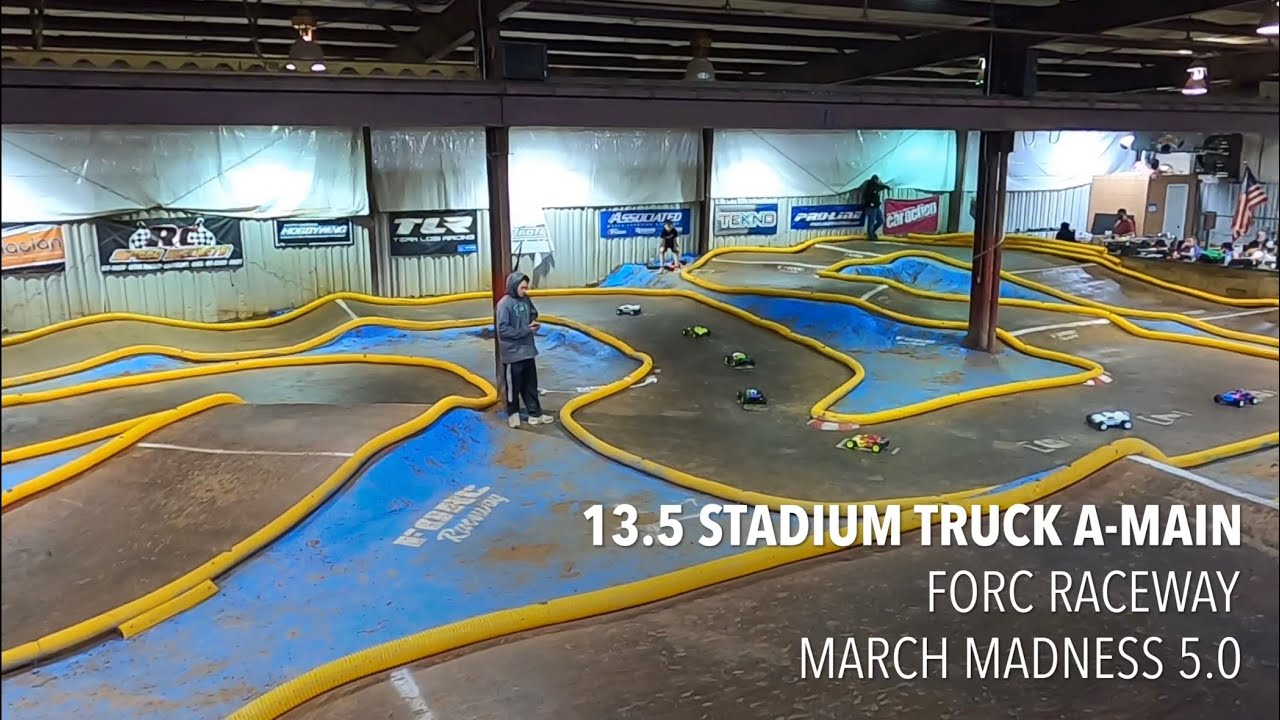 13.5 Stadium Truck A-Main | March Madness 5.0 | FORC Raceway