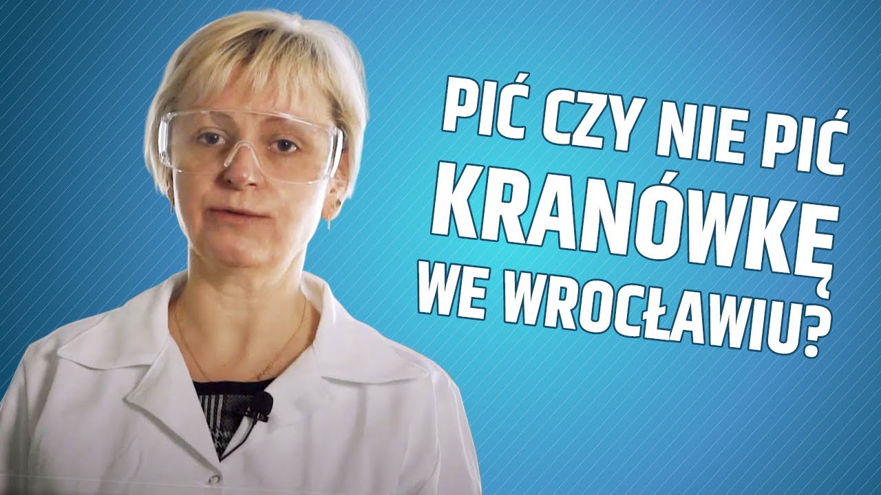 Czy wrocławska kranówka nadaje się do picia?