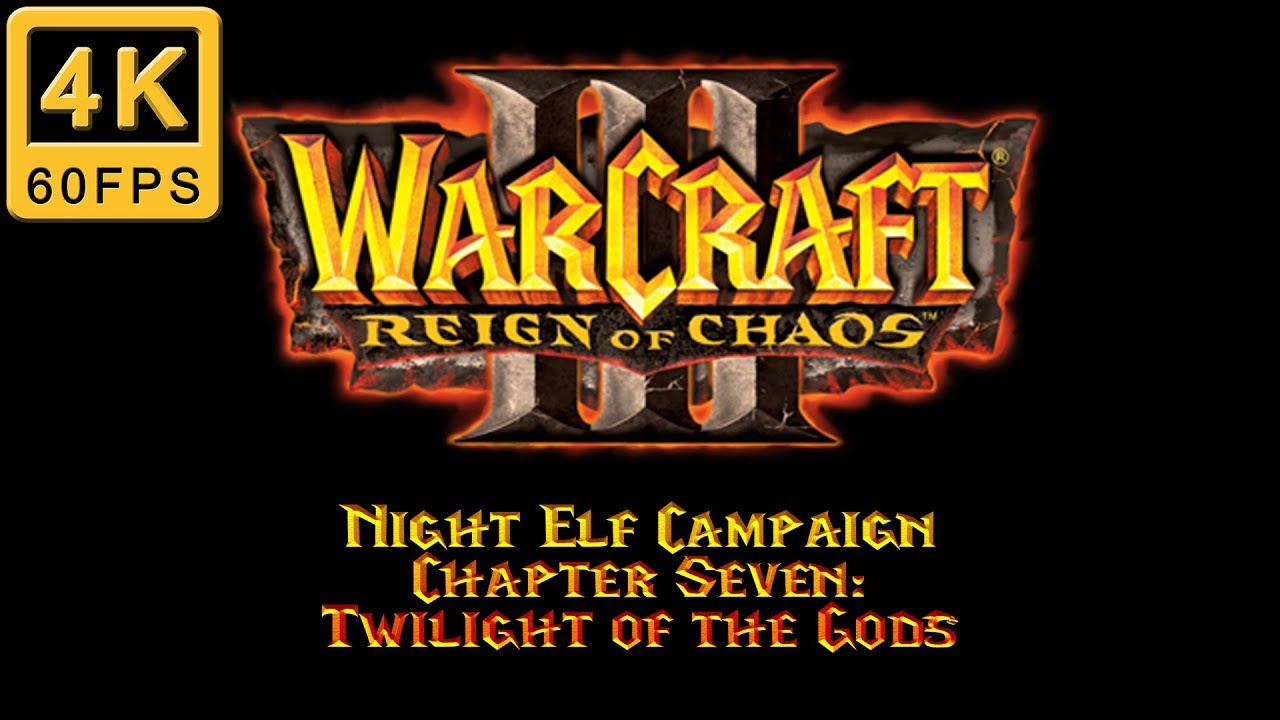 Warcraft 3 Walkthrough | Hard | Night Elf Campaign | Chapter 7: Twilight of the Gods