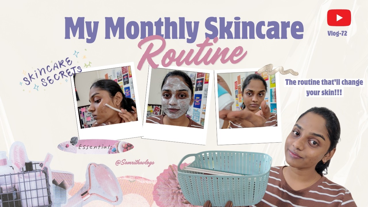 How to improve your skin? Monthly routine at home 🏠| Tamil #samrithavlogs