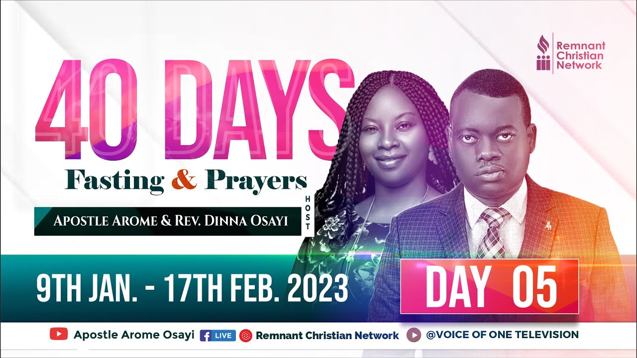 40 DAYS FASTING AND PRAYERS  || DAY 5 || APOSTLE AROME OSAYI || 13TH JANUARY 2023