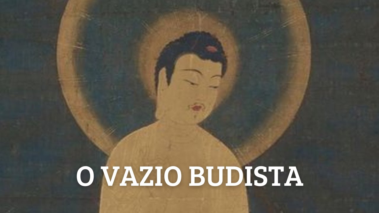 O VAZIO BUDISTA