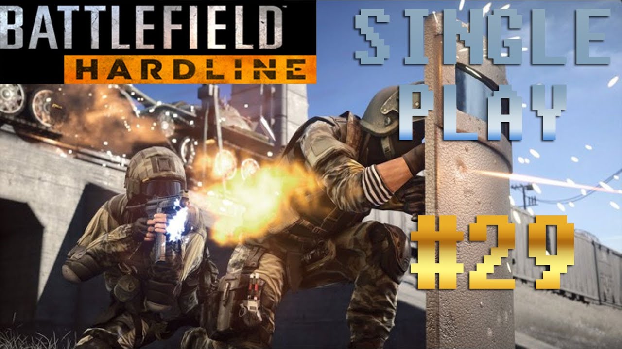 Battlefield Hardline PC: Single Play #29