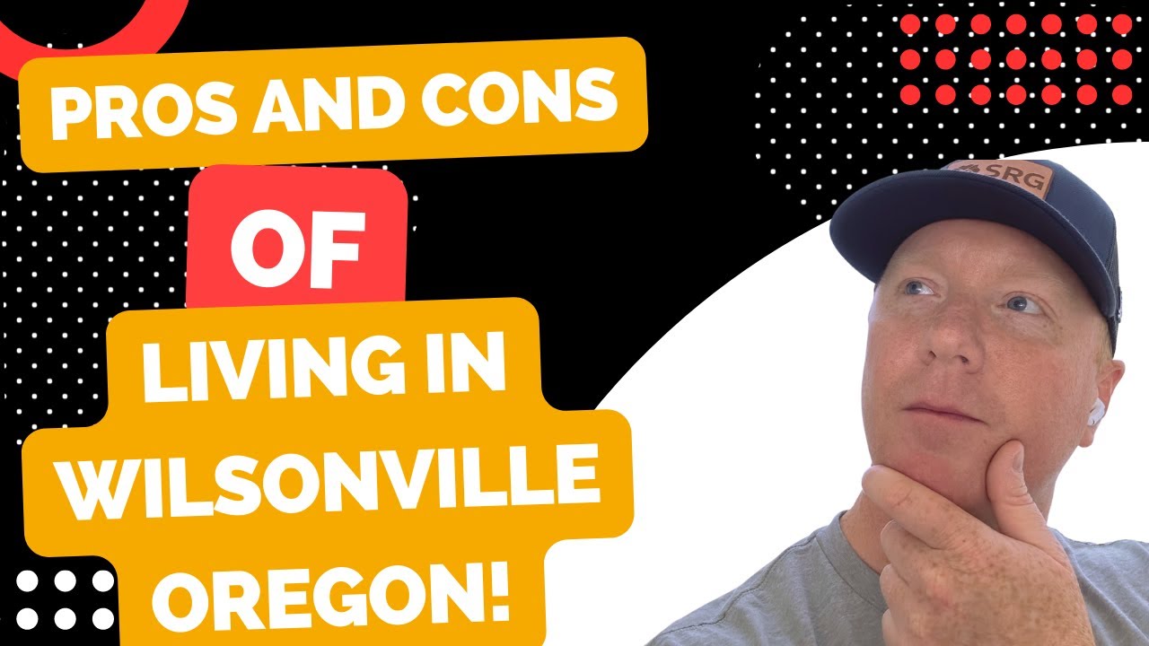 Wilsonville, Oregon - What You Need To Know Before Moving! Pros, Cons & Local Secrets!