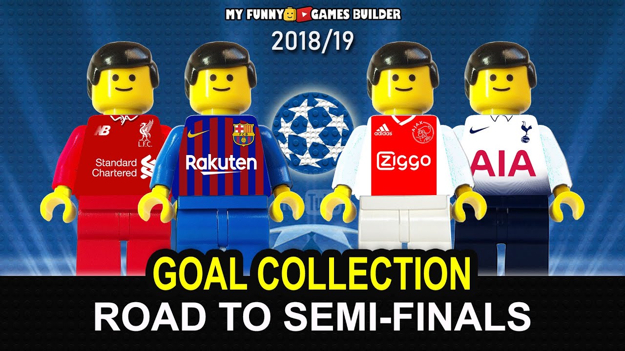 Road To Champions League Semi-Finals 2019 &bull; Goals Collections UCL Quarter-Finals 2019 Lego Football
