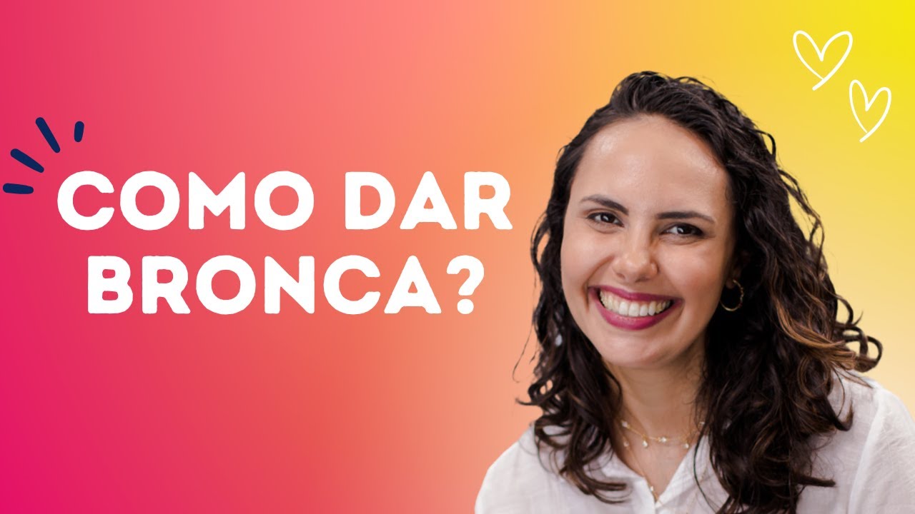 Como dar BRONCA no FILHO sem prejudicar sua autoestima
