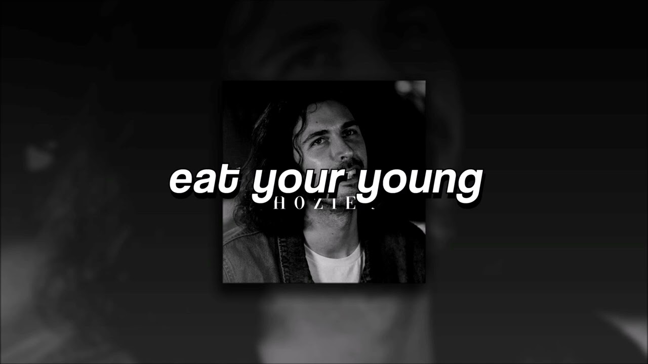 Hozier, Eat Your Young | slowed + reverb |
