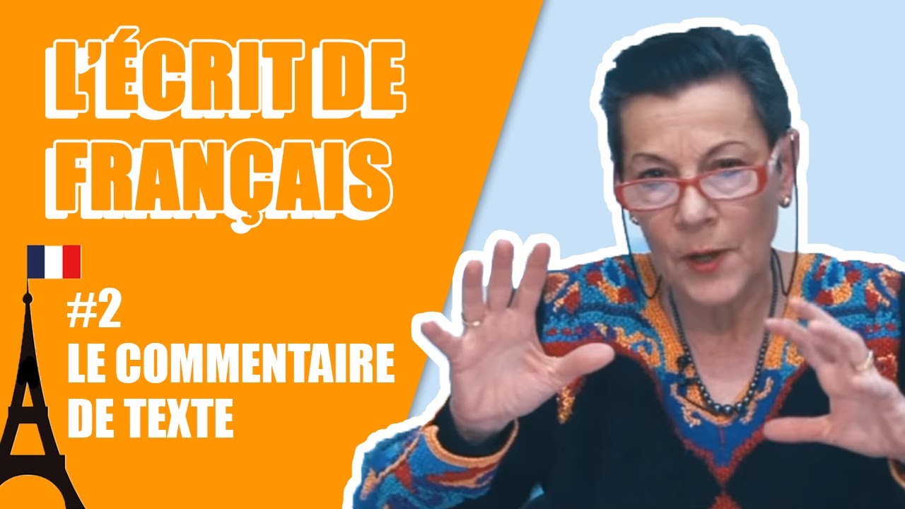 Les Tutos du bac de français - Le commentaire de texte (ancien bac)