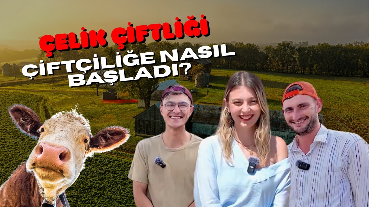 Как Челик Чифтлиги начал заниматься сельским хозяйством? @celikciftligi43