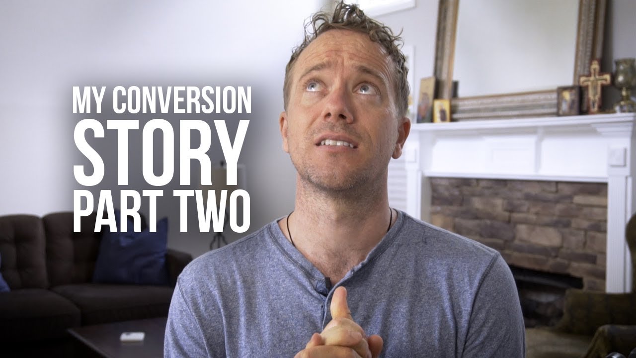 From Agnosticism to Catholicism: My Conversion Story (Part Two)