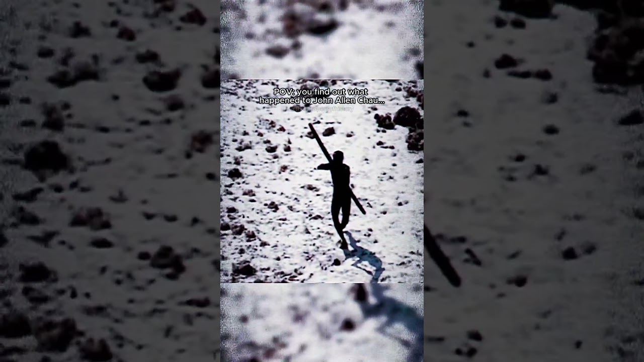 Missionary killed by uncontacted tribe in 2018. #johnallenchau #shorts #truecrime #scary #viral