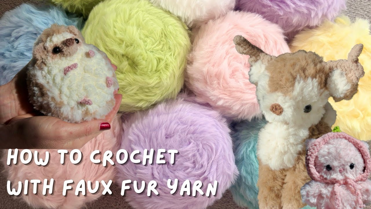 how to crochet with faux fur yarn | 5 top tips on using fur yarn 🧶 