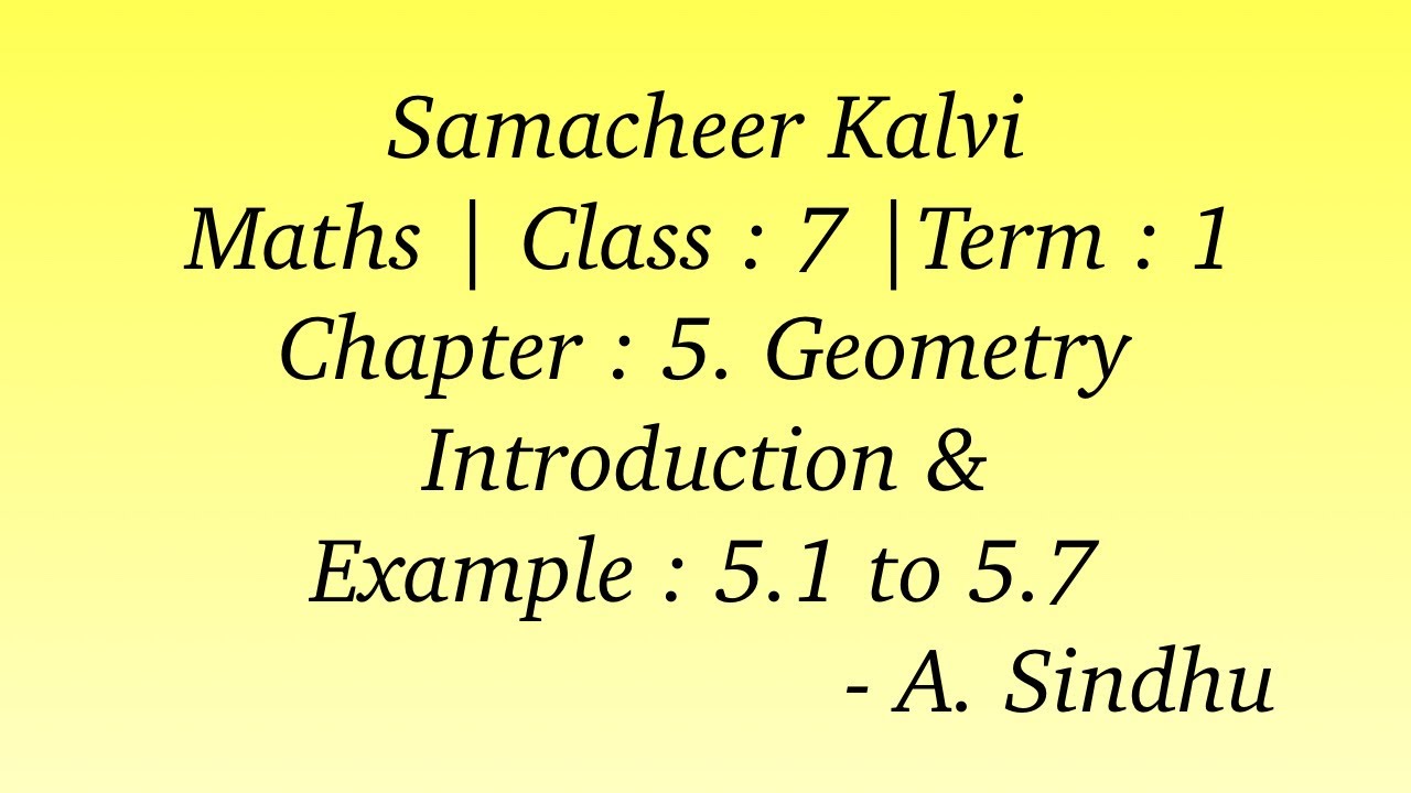 7th Maths Term 1 Samacheer | Chapter 5 | Geometry | Introduction & Example 5.1 to 5.7