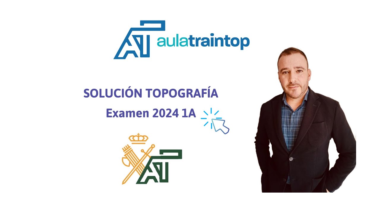Guardia Civil Examen 2024 - Ejercicio Topografía