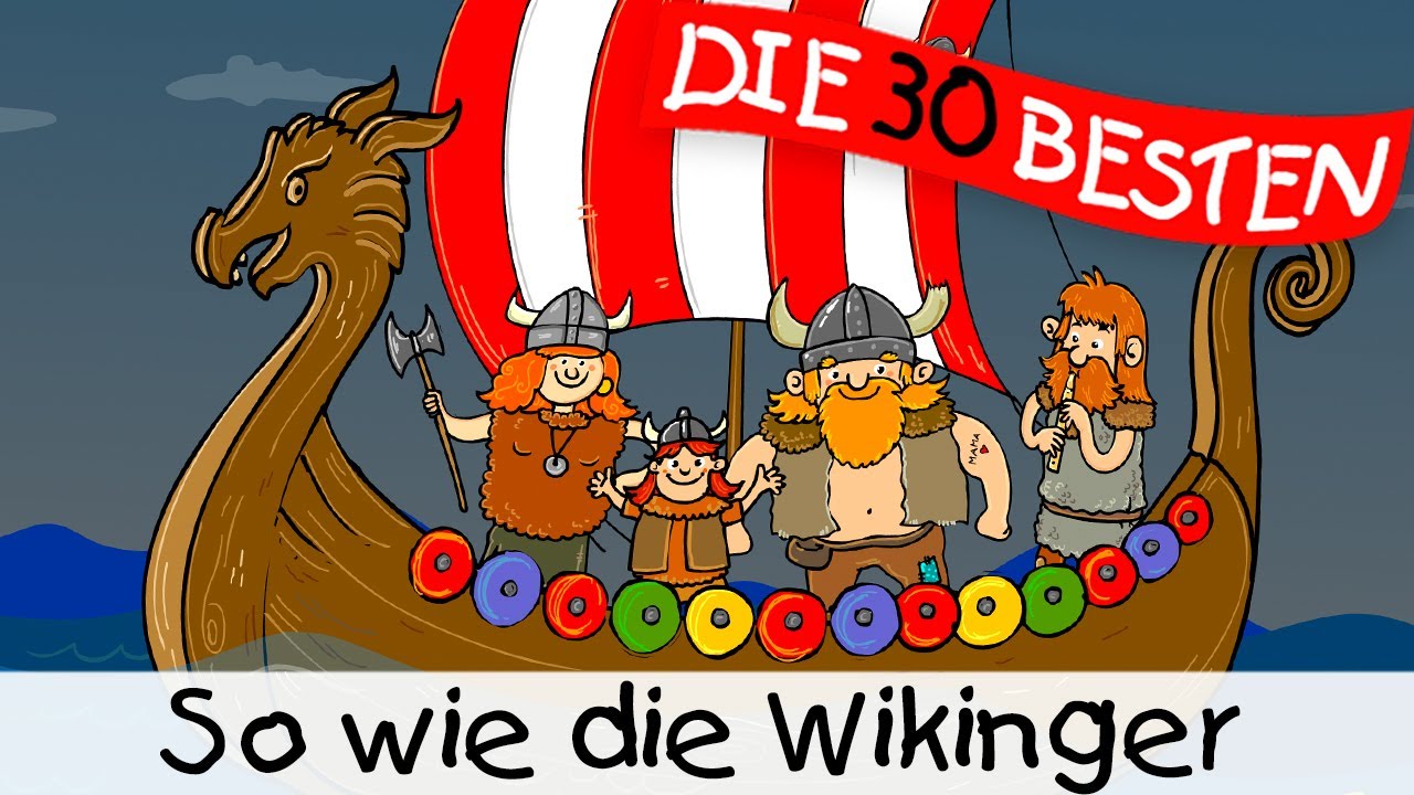 So wie die Wikinger || Kinderlieder zum Mitsingen und Bewegen