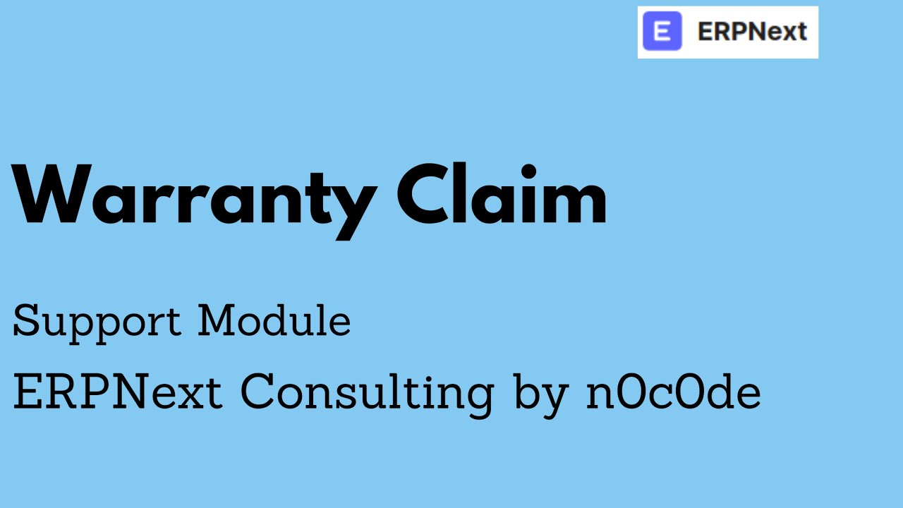 Warranty Claim in ERPNext | Support Module