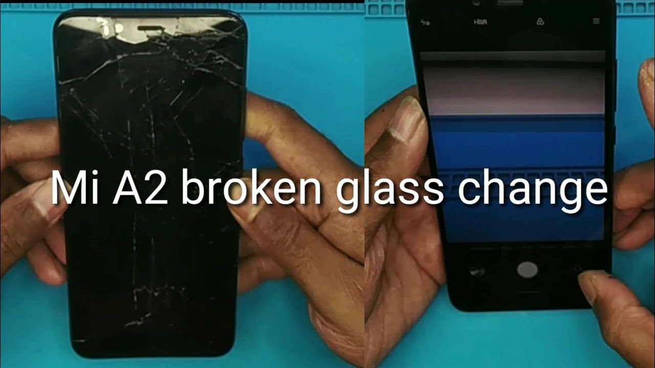 Mi A2 oca | Mi A2 broken glass change.