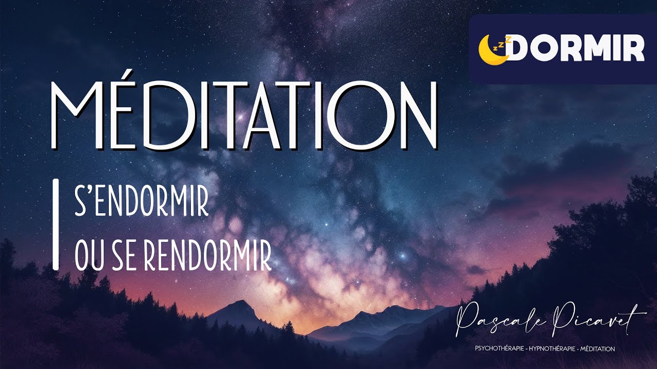 DORMIR &ndash; Se rendormir en douceur : suivre la respiration 🌙