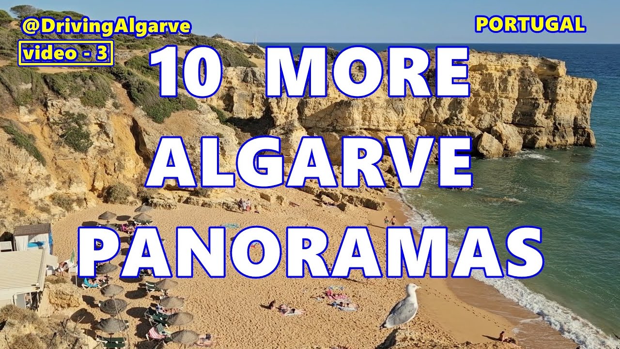 10 MORE ALGARVE PANORAMAS – SCENIC VIEWPOINTS COLLECTION – PART-3