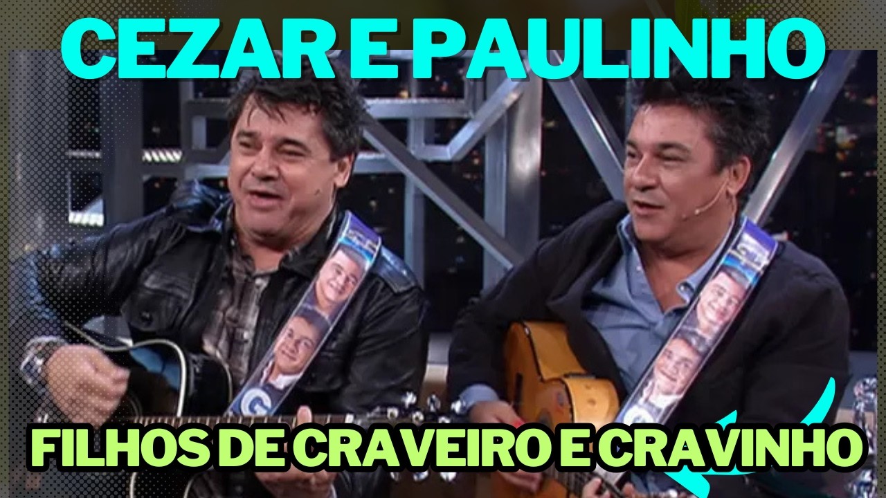 nostalgia sertaneja cezar e paulinho