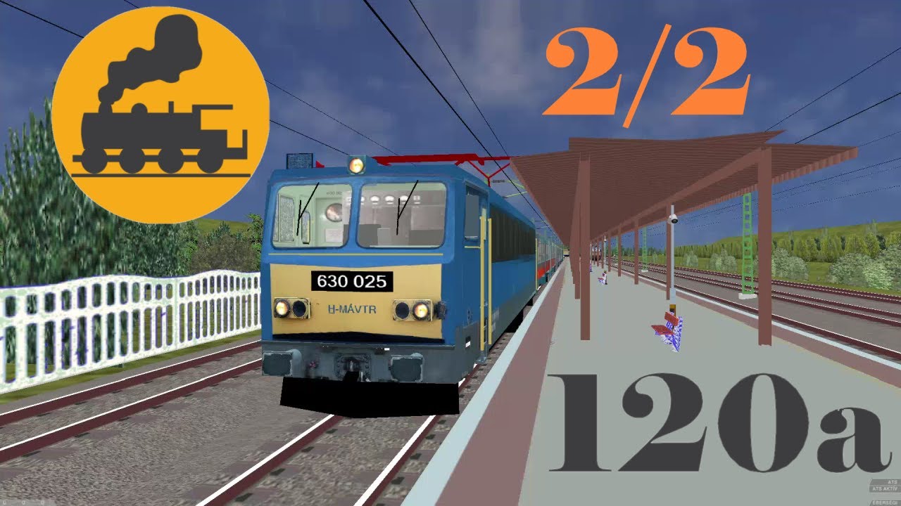 120a vasútvonal {Budapest-Mende} 2/2 /MÁV\ - openBVE pályák végigvitele - [openBVE]