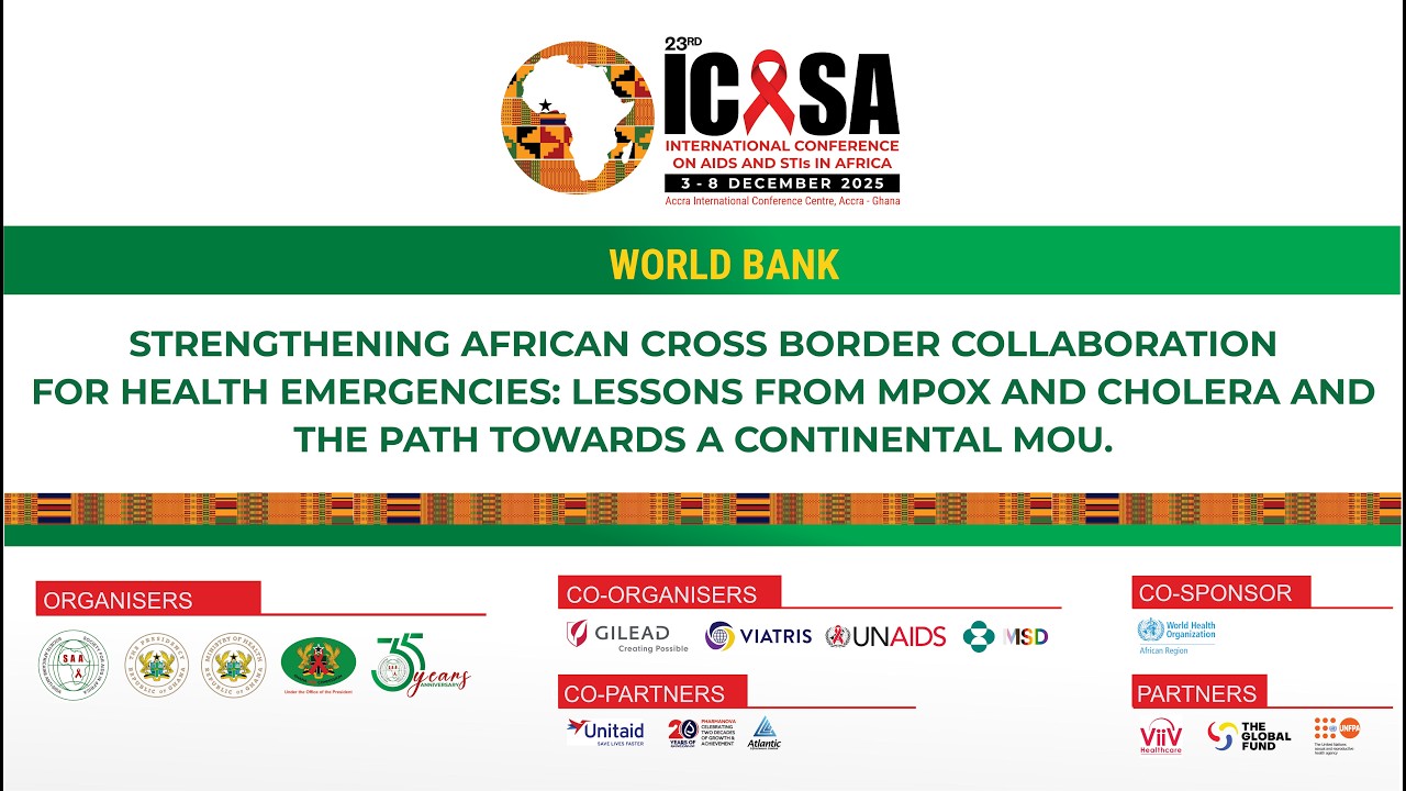 ICASA 2025: World Bank: Strengthening African cross border collaboration for health emergencies: