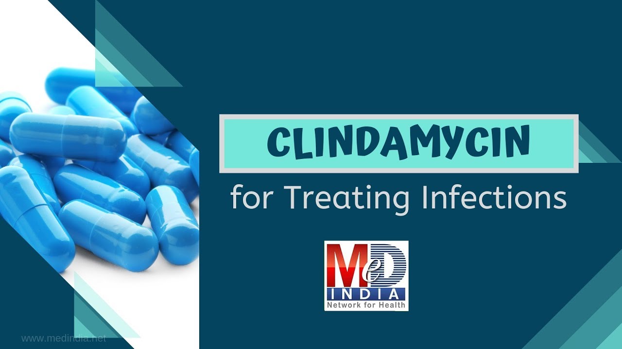 Clindamycin for Treating Infections