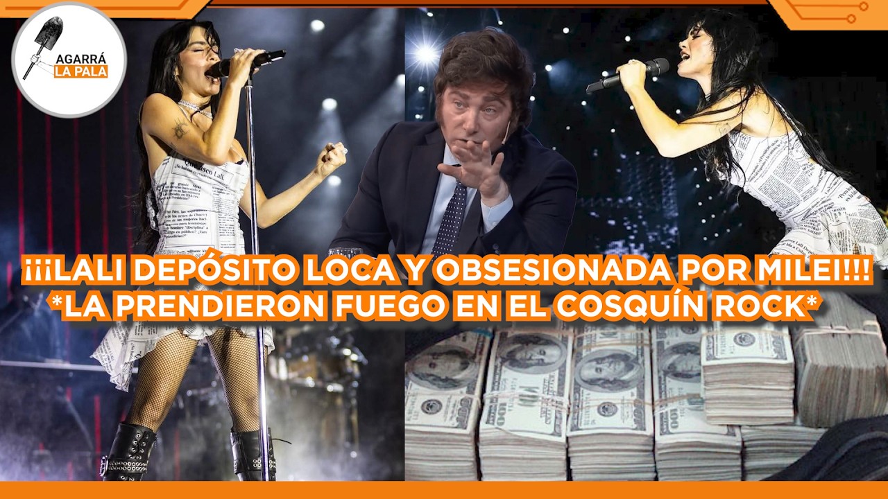 LALI DEPÓSITO HIZO EL RIDÍCULO MÁS GRANDE DEL AÑO CONTRA MILEI EN EL COSQUÍN ROCK Y LA PRENDEN FEUGO
