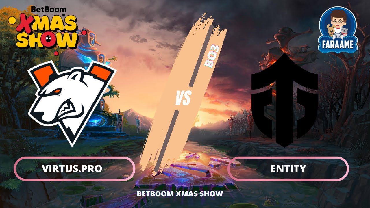 [ 28-12-2022 ] ดู Dota2 วันนี้ดูคู่ Virtus.pro เจอ Entity (Bo3) ดีเลย์ 15 นาที
