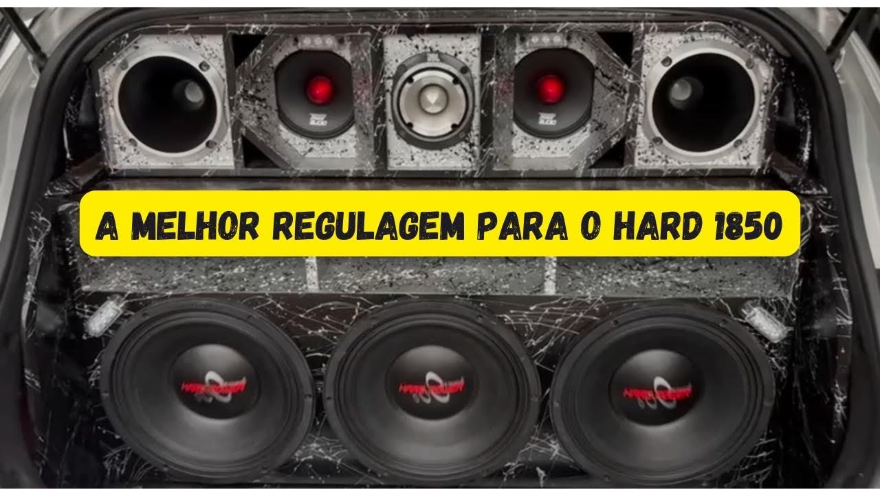 A melhor regulagem para o Hard Power de 12” 1850 rms! #psound #altofalante