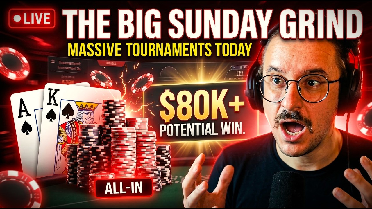 THE BIG SUNDAY GRIND 🔥 Os MAIORES torneios | !wpt !sv !lucro !hoje !ontem