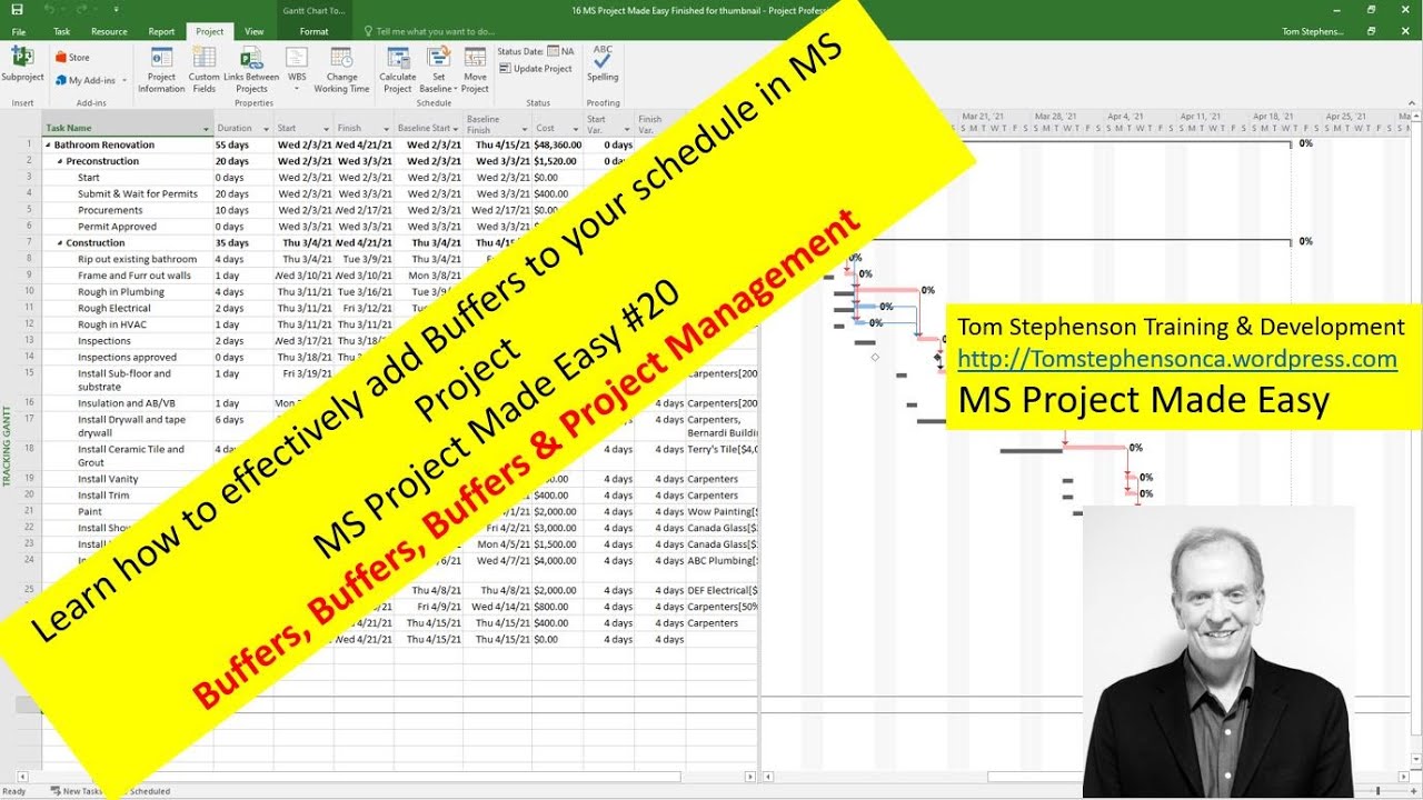 Learn how to apply Buffers in MS Project to improve your PM skills, MS Project Made Easy 20