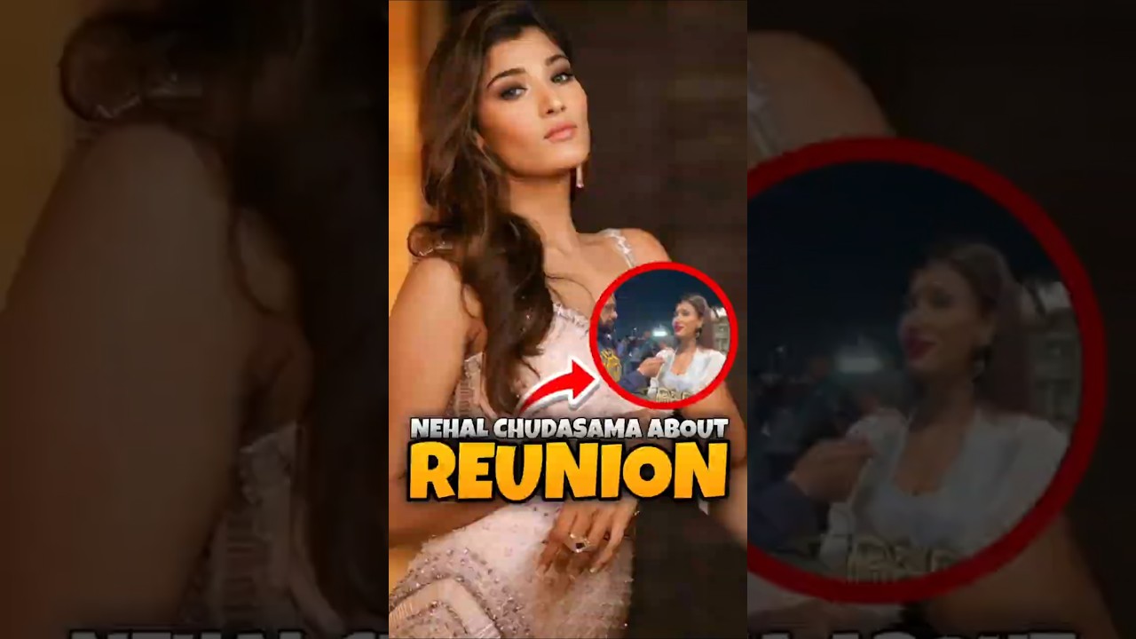Bigg Boss Reunion Buzz: Nehal Chudasama Opens Up 🤯 