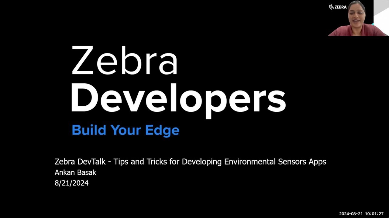 Zebra DevTalk | Tips and Tricks for Developing Environmental Sensors Apps | Zebra