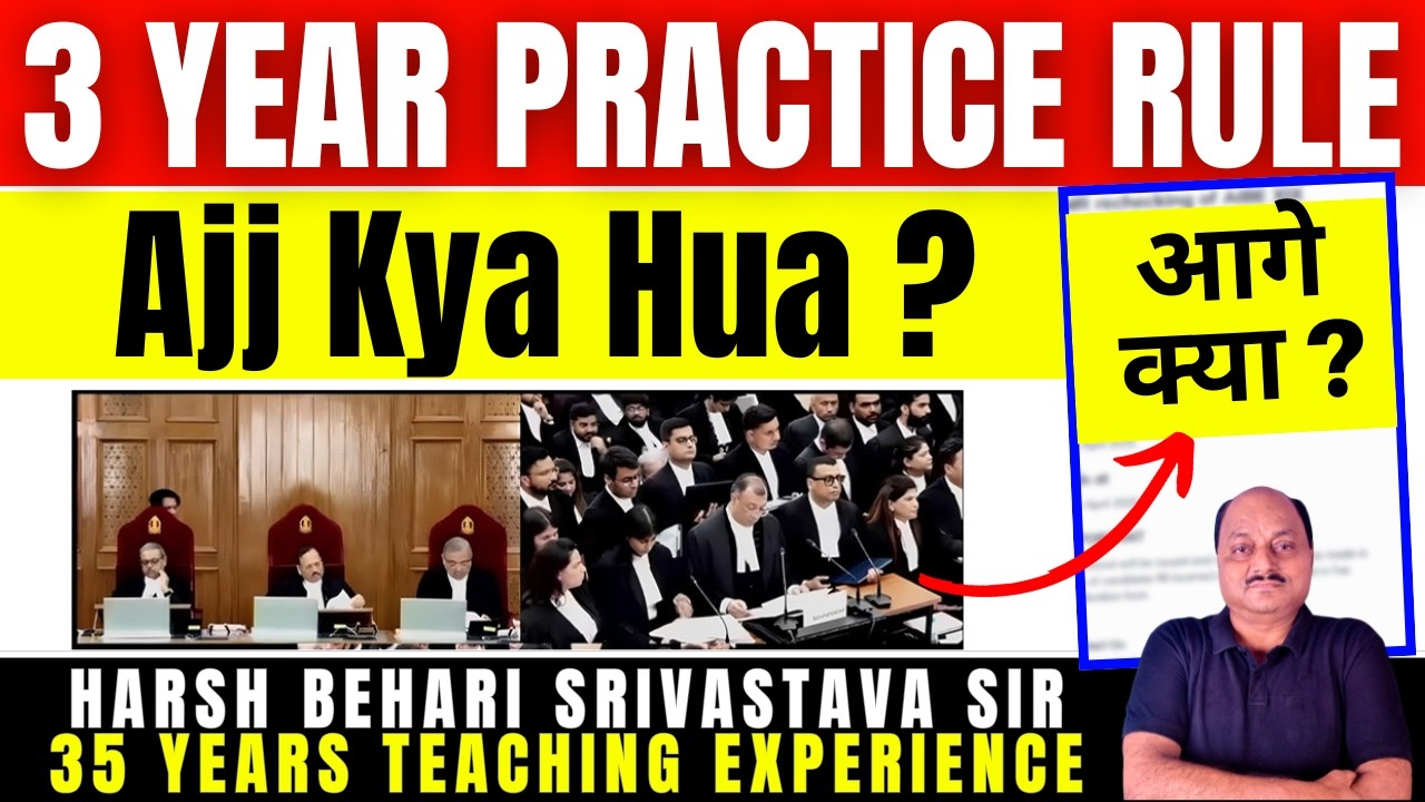 3 Year Practice Rule - Big Update !! Ajj Kya hua ? #advocate #lawyer | Pariksha Refresher