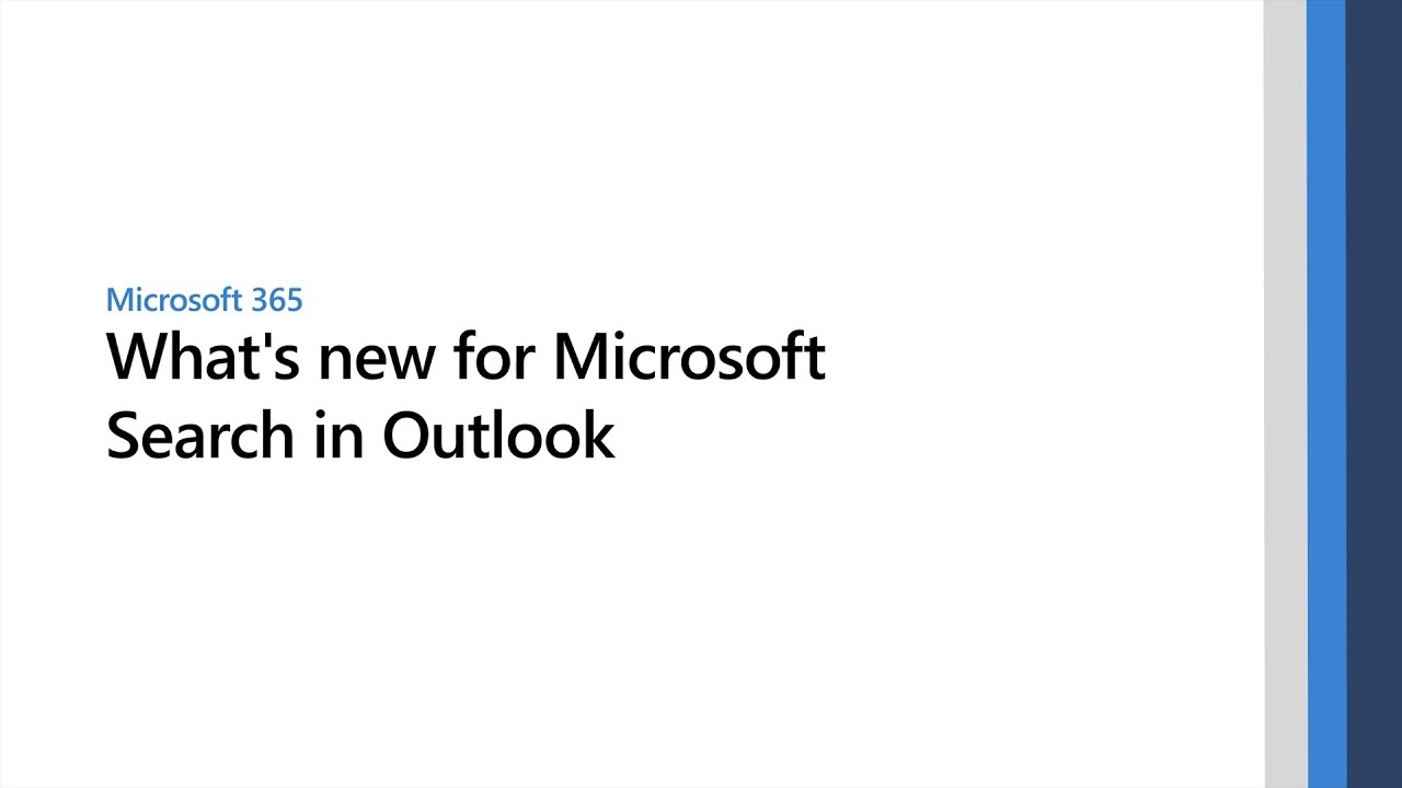 What's new for Microsoft Search in Outlook
