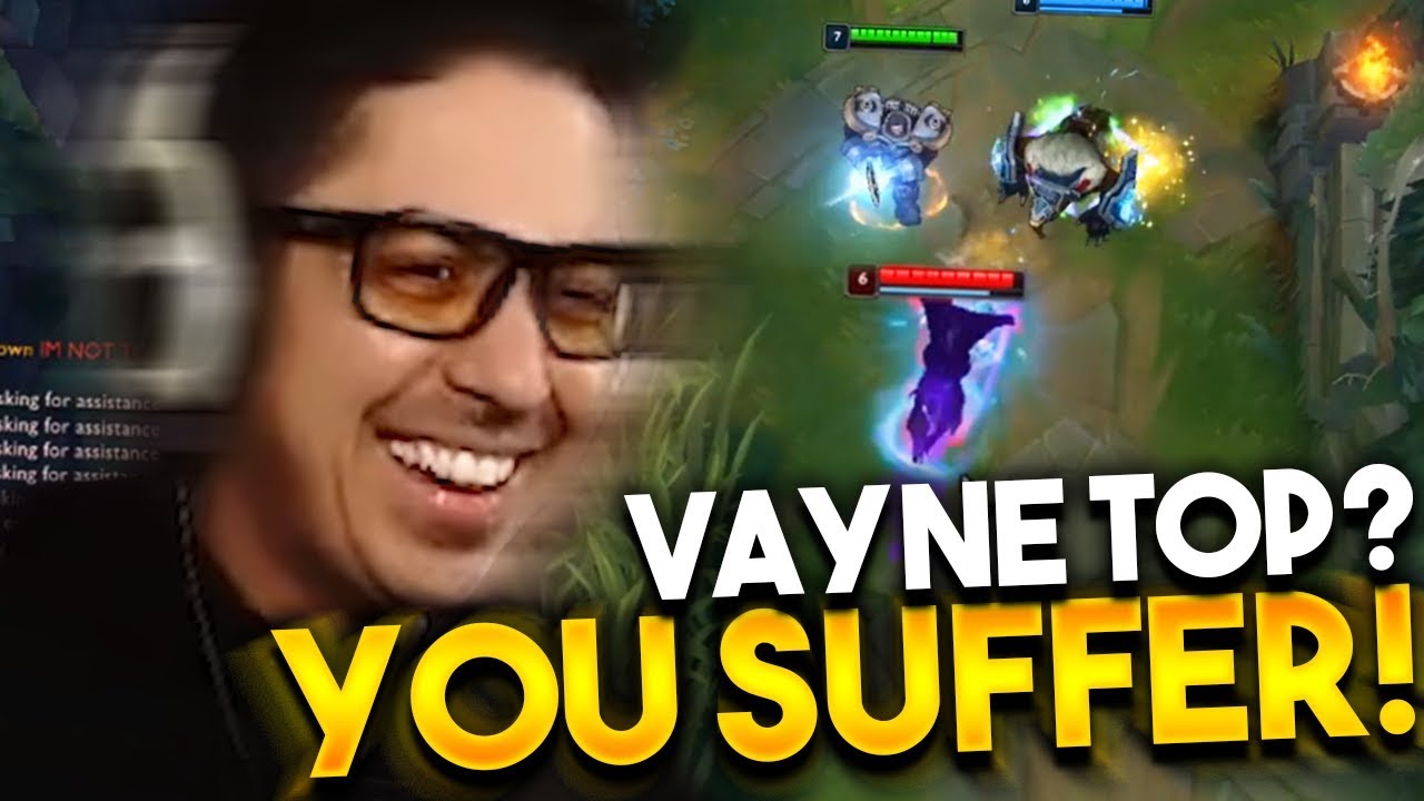 LOCK IN VAYNE TOP??? YOU SUFFER!!!! - Trick2g
