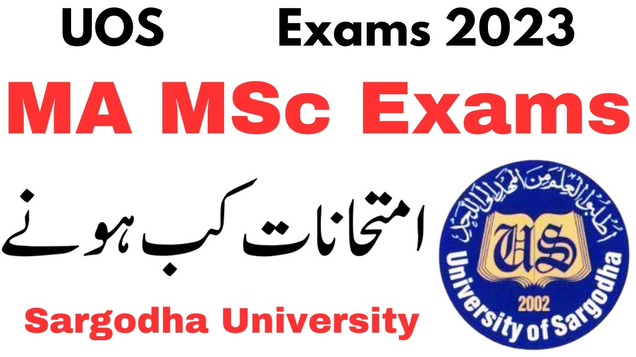 MA MSc Exams 2023 Sargodha University | MA MSc Exams 2023 UOS | Sargodha University Official