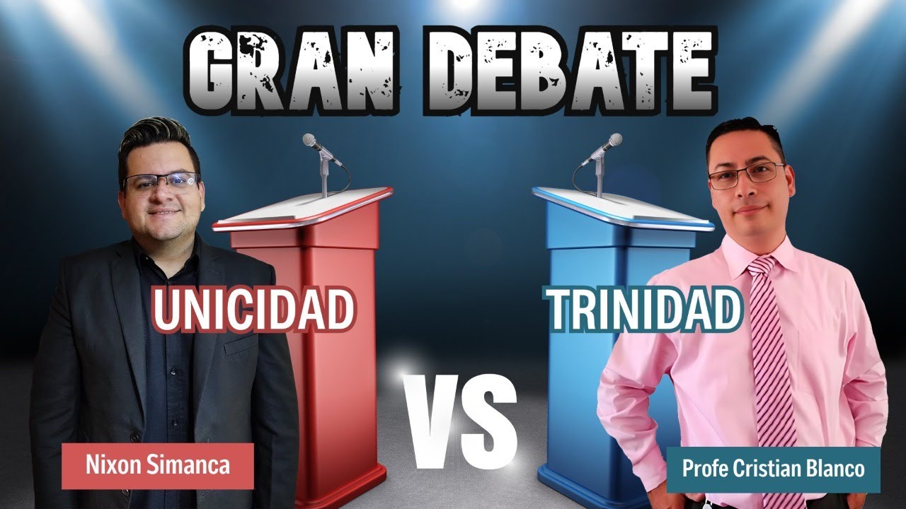 Gran debate: Cristian Blanco Vs Nixon Simanca - La Trinidad vs La Unicidad.