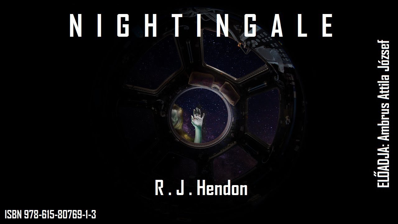 R. J. Hendon: Nightingale, Mag&aacute;nkiad&aacute;s, P&eacute;cs, 2017