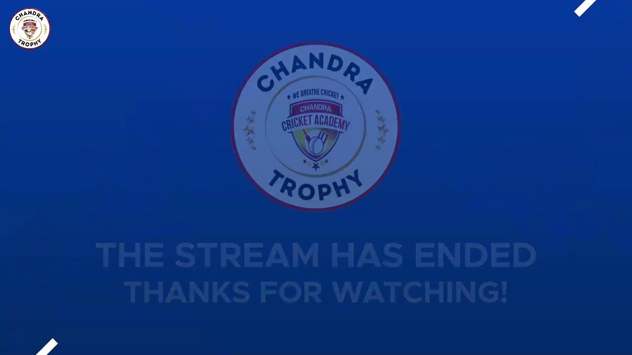 DAY 4 | CHANDRA TROPHY 2026